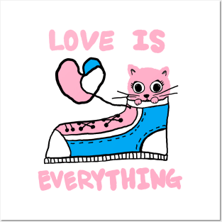 love is everything, lovely cat Posters and Art